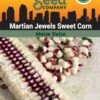 Corn, Martian Jewels Organic Seeds 2 Corn, Martian Jewels Organic Seeds -Grow Essentials Sales 3 4 crop 83806 8613559 Corn Martian Jewels Sweet SDSC